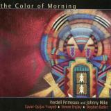 Primeaux Yxayoti Color Of Morning 