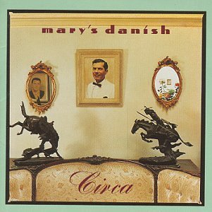 MARY'S DANISH/CIRCA