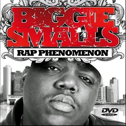Notorious B.I.G./Biggie Smalls: Rap Phenomenon