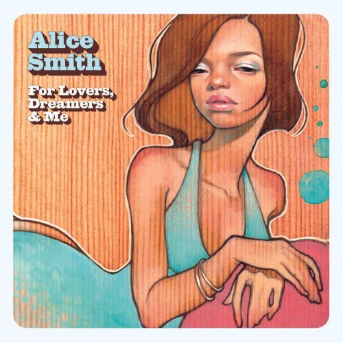 SMITH,ALICE/FOR LOVERS DREAMERS & ME