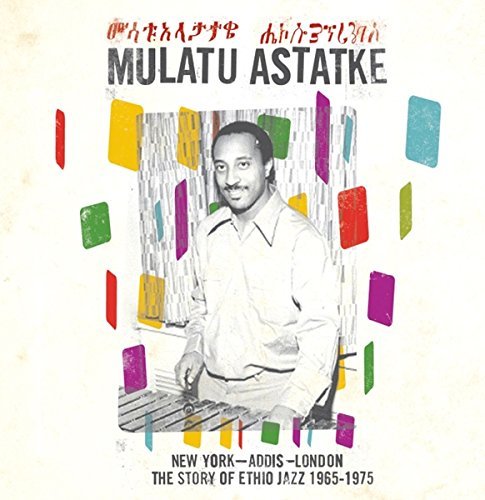 Mulatu Astatke/New York-Addis-London The Stor