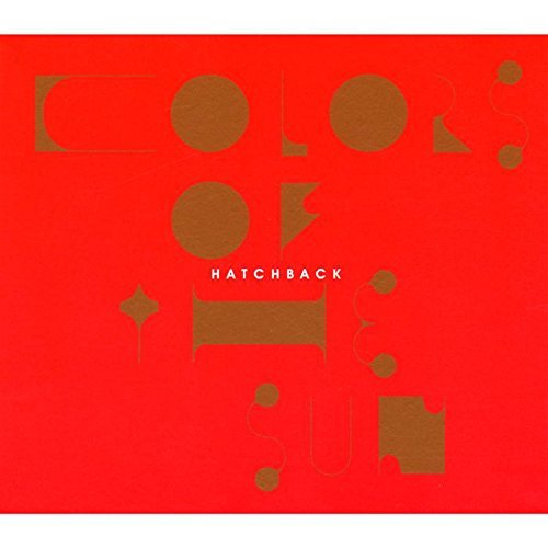 Hatchback/Colors Of The Sun