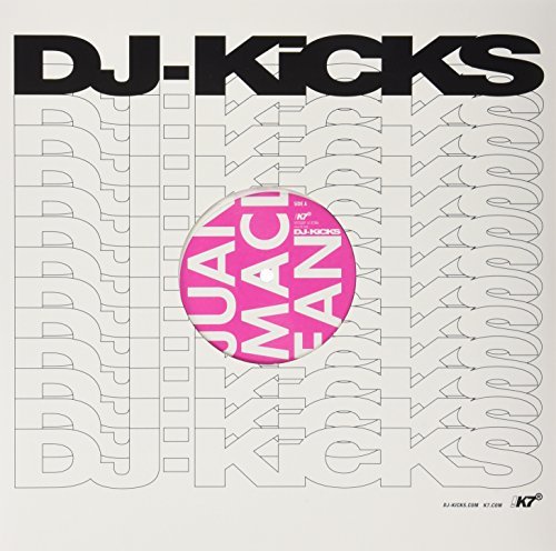 Juan Maclean/Dj-Kicks: Feel So Good