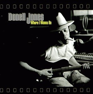 Donell Jones/Where I Wanna Be@Where I Wanna Be