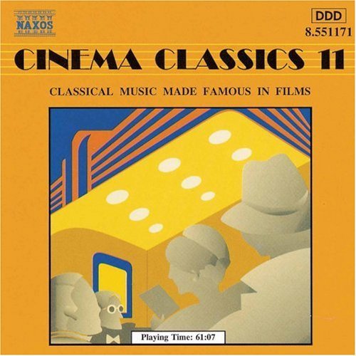 Cinema Classics/Vol. 11@Offenbach/Bach/Mozart/Puccini@Anon/Delibes/Beethoven/Wagner