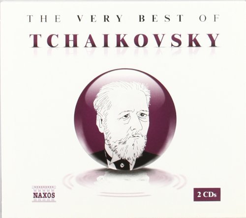 Pyotr Ilyich Tchaikovsky Very Best Of Tchaikovsky 