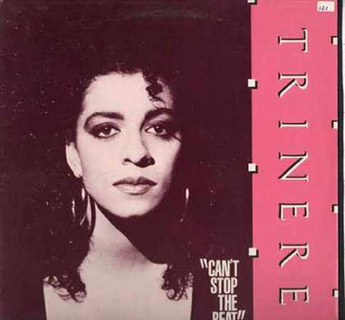 Trinere/Can'T Stop The Beat [vinyl]