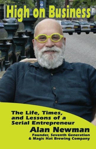 Stephen Morris High On Business The Life Times And Lessons Of A Serial Entrepre 