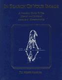 Jill K. Hassler Scoop In Search Of Your Image A Practical Guide To The Mental And Spiritual Asp 