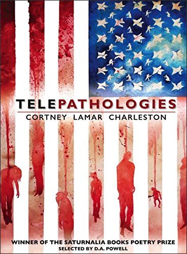 Cortney Lamar Charleston/Telepathologies