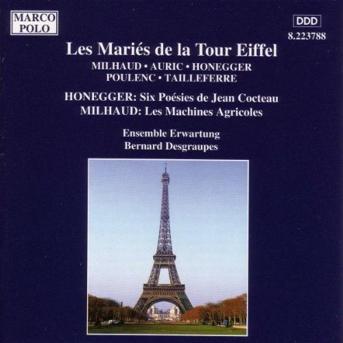 Milhaud/Auric/Honegger/Poulenc/Les Maries De La Tour Eiffel@Desgraupes/Ens Erwartung