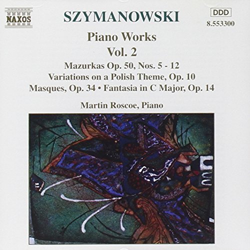 K. Szymanowski/Mazurkas/Var Polish Theme/&@Roscoe*martin (Pno)