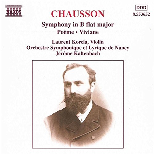 E. Chausson/Sym (B)/Poeme/Viviane@Korcia (Vn)@Kaltenbach/Nancy So
