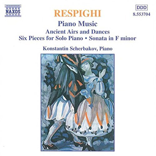O. Respighi/Piano Music@Scherbakov*konstantin (Pno)