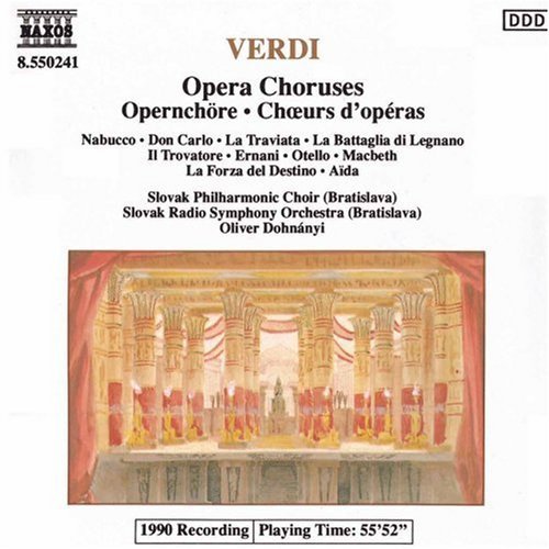 Giuseppe Verdi/Opera Choruses@Slovak Phil Chorus@Dohnanyi/Slovak Rso