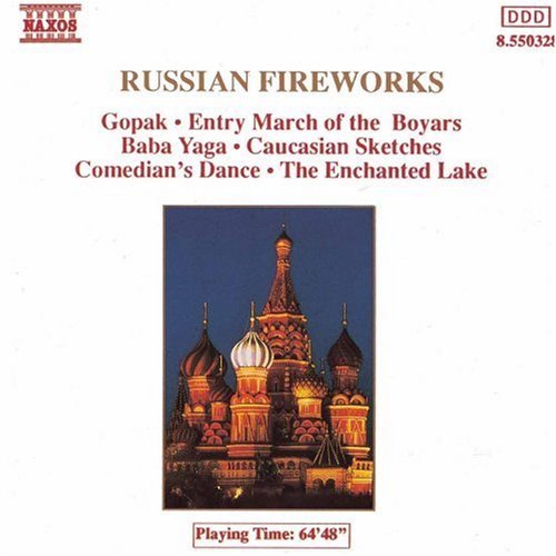 Russian Fireworks/Russian Fireworks@Liadov/Rubinstein/Halvorsen@Ippolitov-Ivanov/Mussorgsky