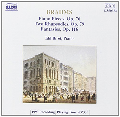 Johannes Brahms/Klavierstucke Opp. 76 79 & 1@Biret*idil (Pno)