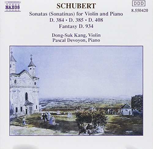 F. Schubert/Sonatinas (3)/Fant Vn & Pno@Kang (Vn)/Devoyon (Pno)