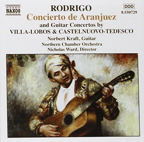 Rodrigo/Castelnuovo-Tedesco/Latin American Guitar Concerto@Kraft*norbert (Gtr)@Ward/Northern Co