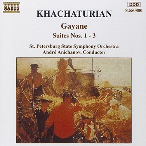 A. Khachaturian/Gayane Suites Nos. 1-3@Anichanov/St. Petersburg State