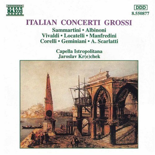 Italian Concerti Grossi/Italian Concerti Grossi@Krcek/Capella Istropolitana