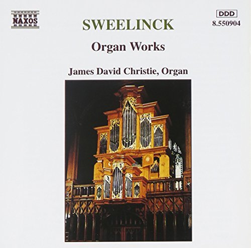J.P. Sweelinck/Organ Works@Christie*james David (Org)