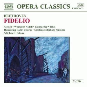 Ludwig Van Beethoven/Fidelio@Glashof/Titus/Winbergh/Moll/&@Halasz/Nicolaus Esterhazy Sinf