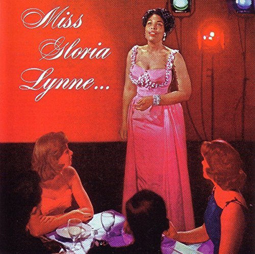 Gloria Lynne/Miss Gloria Lynne