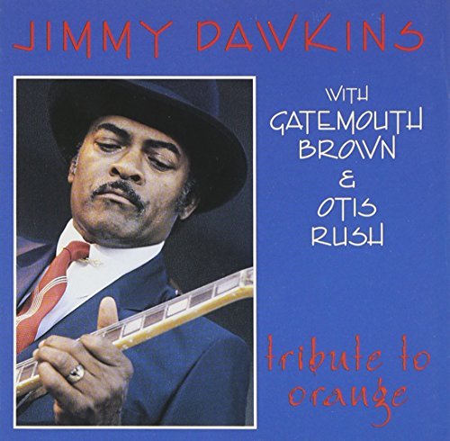Jimmy Dawkins/Tribute To Orange