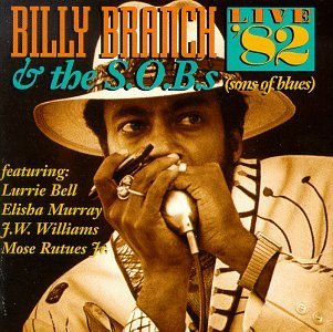 Billy Branch/Live '82