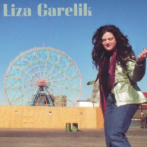 Liza Garelik/And The Wonderwheels