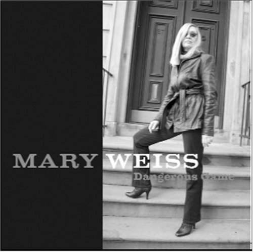 Mary Weiss Dangerous Game 