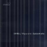 Ryuichi Sakamoto 1996 