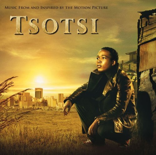 Tsotsi/Soundtrack