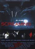 Screaming Masterpiece Screaming Masterpiece 