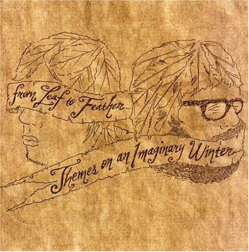 From Leaf To Feather/Themes On An Imaginary Winter