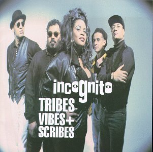 INCOGNITO/TRIBES VIBES & SCRIBES