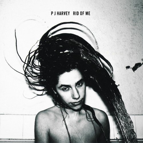 P.J. Harvey/Rid Of Me