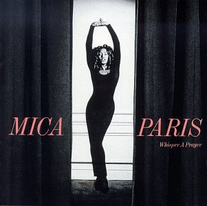Mica Paris/Whisper A Prayer