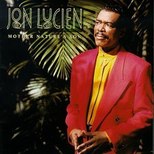 Jon Lucien/Mother Nature's Son