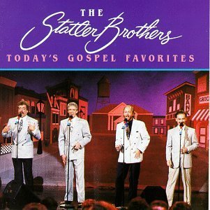 Statler Brothers/Today's Gospel Favorites