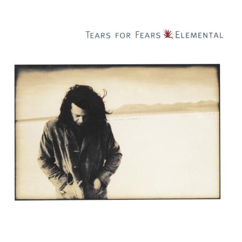 TEARS FOR FEARS/ELEMENTAL