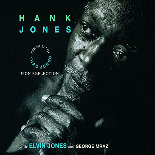 Hank Jones/Upon Reflection-Music Of Thad