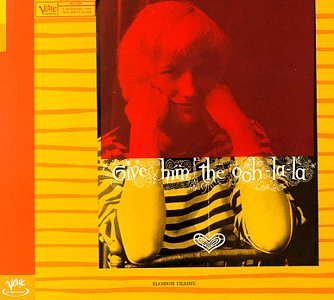 Blossom Dearie/Give Him The Ooh-La-La
