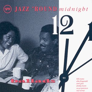 Jazz 'Round Midnight/Jazz 'Round Midnight@Getz/Fitzgerald/Vaughan/Evans@Horn/Torme/Young/Washington
