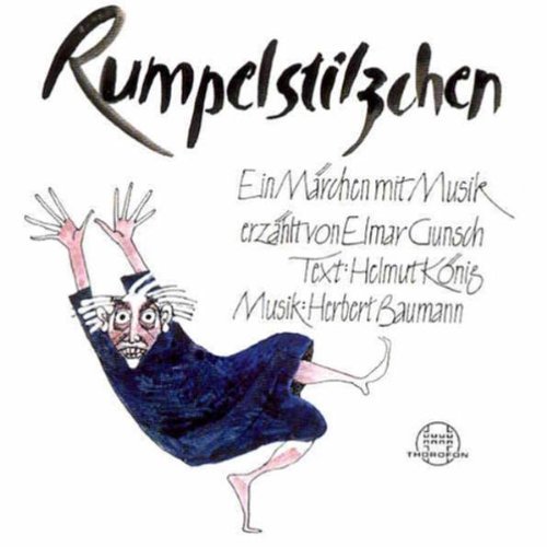 H. Baumann/Rumpelstiltskin@Gunsch/Ndr Radio Phil. Hannove