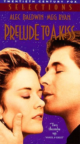 PRELUDE TO A KISS/BALDWIN/RYAN/BATES