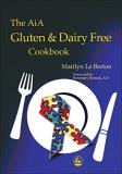 Rosemary Kessick The Aia Gluten And Dairy Free Cookbook 