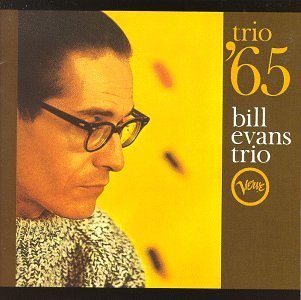 Bill Trio Evans Trio '65 