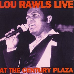 Lou Rawls/Live At Century Plaza